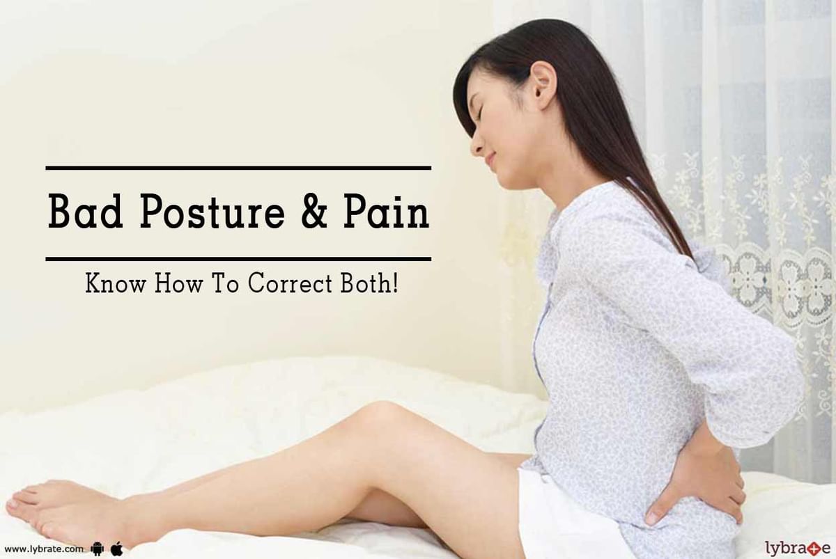 Bad Posture Pain Know How To Correct Both By Reliva