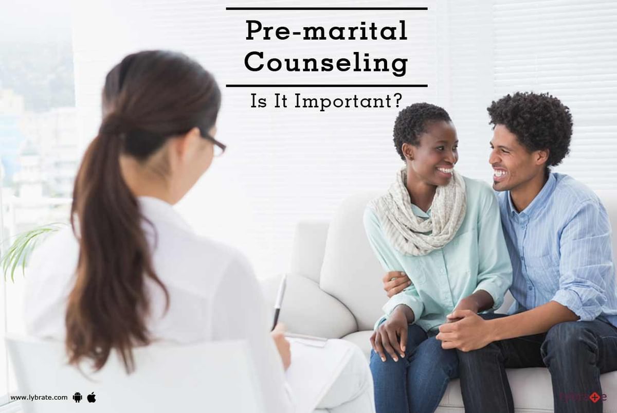 Pre Marital Counseling Is It Important By Dr Archana Nanduri