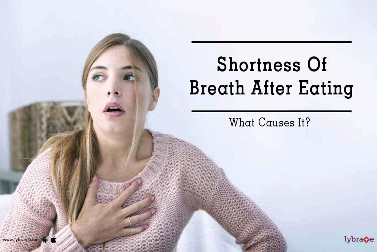 Shortness Of Breath After Eating What Causes It By Apollo Clinic Bora Service Guwahati