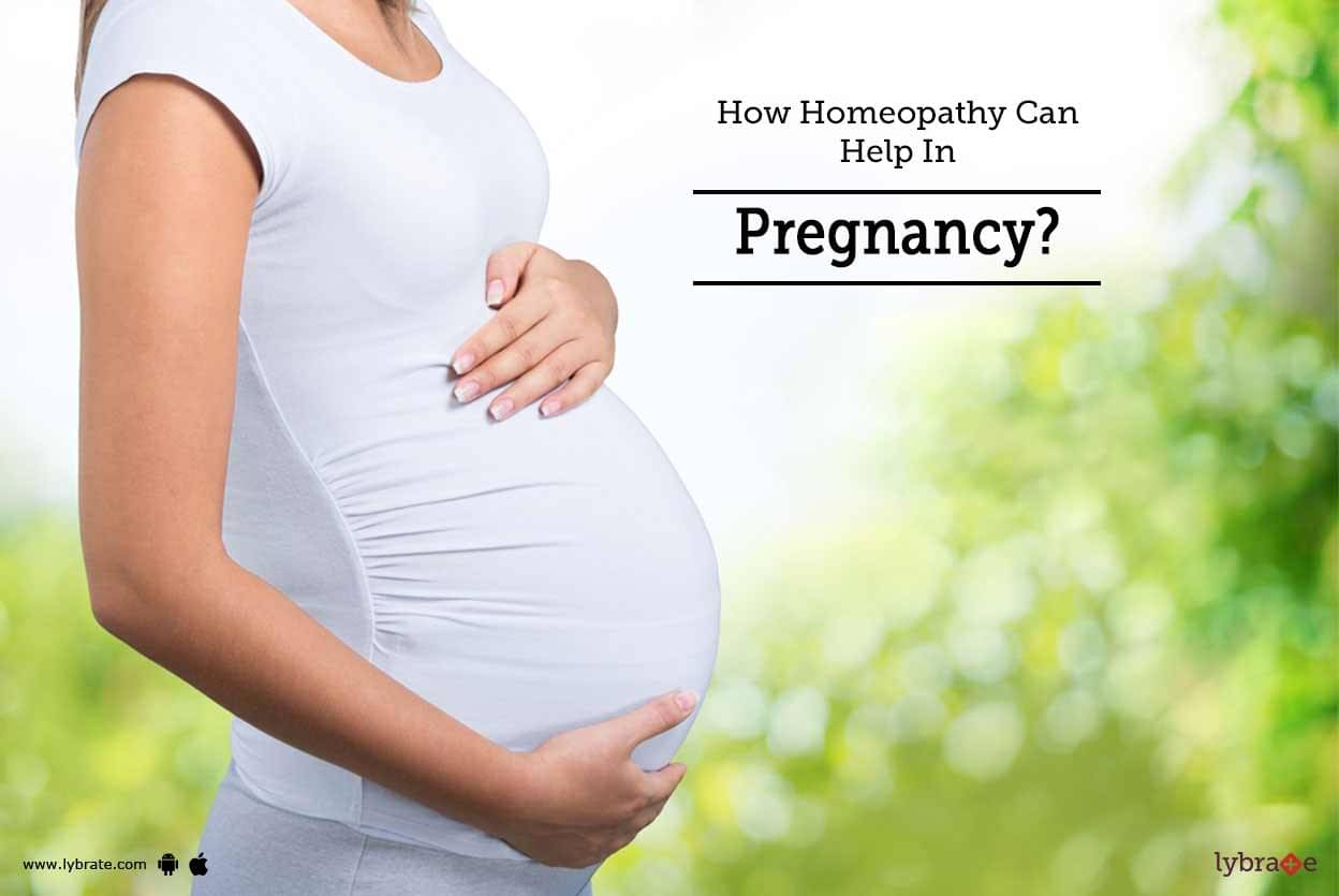 How Homeopathy Can Help In Pregnancy? - By Life Force Homeopathy | Lybrate