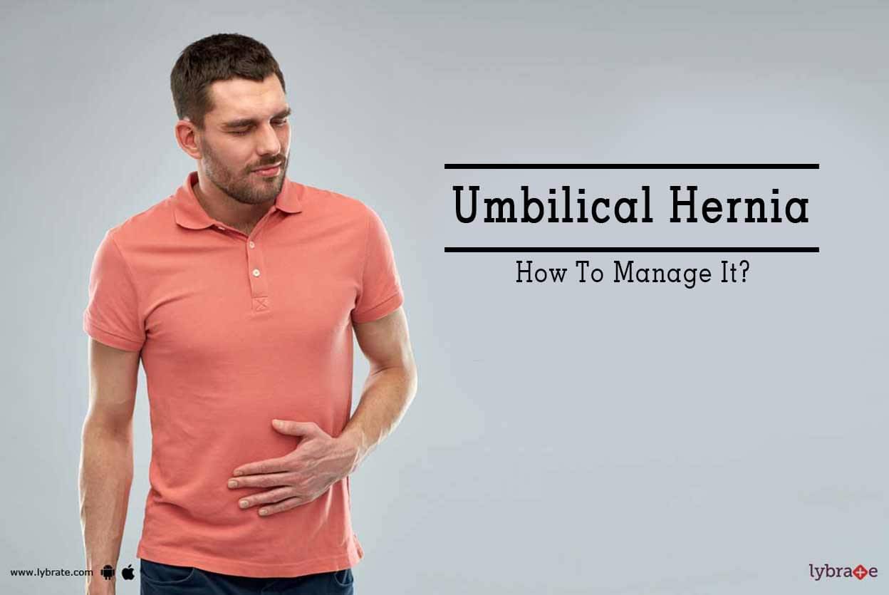 Umbilical Hernia - How To Manage It? - By Dr. Rishavdeb Patra | Lybrate