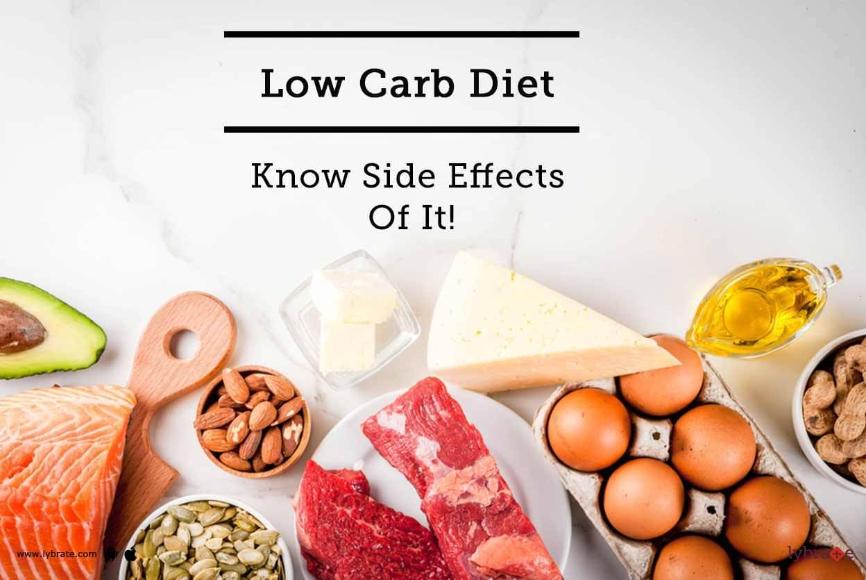 Low Carb Diet - Know Side Effects Of It! - By Dt. Deipikaa Choudhry ...