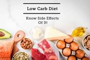 Low Carb Diet Know Side Effects Of It By Dt Deipikaa Choudhry 