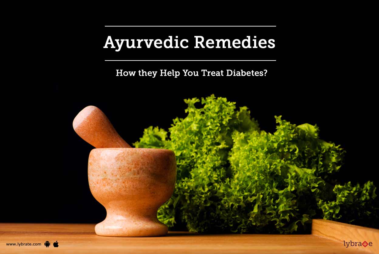 Ayurvedic Remedies How they Help You Treat Diabetes? By Jiva