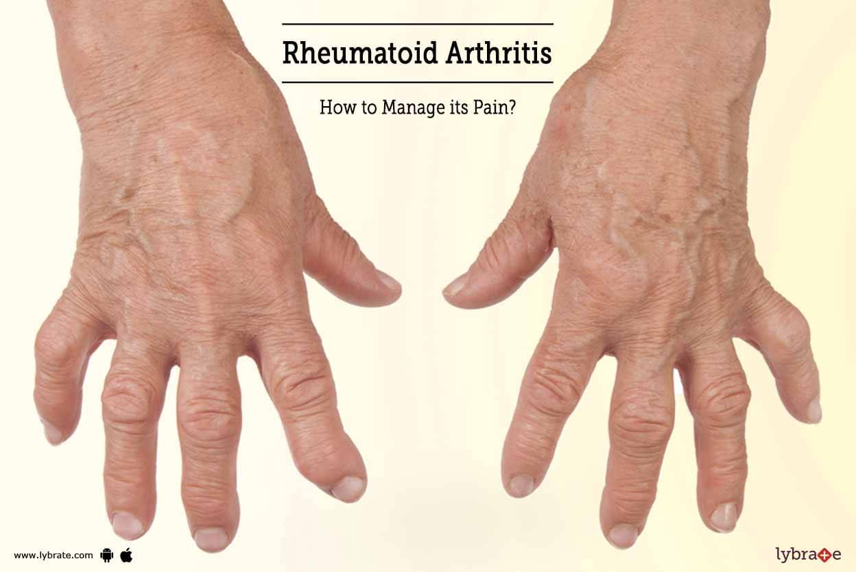 Rheumatoid Arthritis - How to Manage its Pain? - By Dr. Sidharth Verma ...