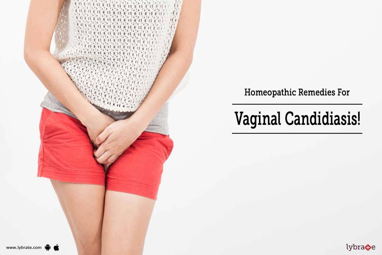 Homeopathic Remedies For Vaginal Candidiasis By Dr Sravani P Lybrate 0207