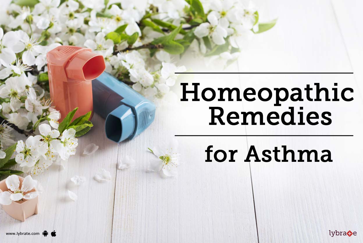 Homeopathic Remedies for Asthma By Dr. (Prof) Ravpreet Lybrate