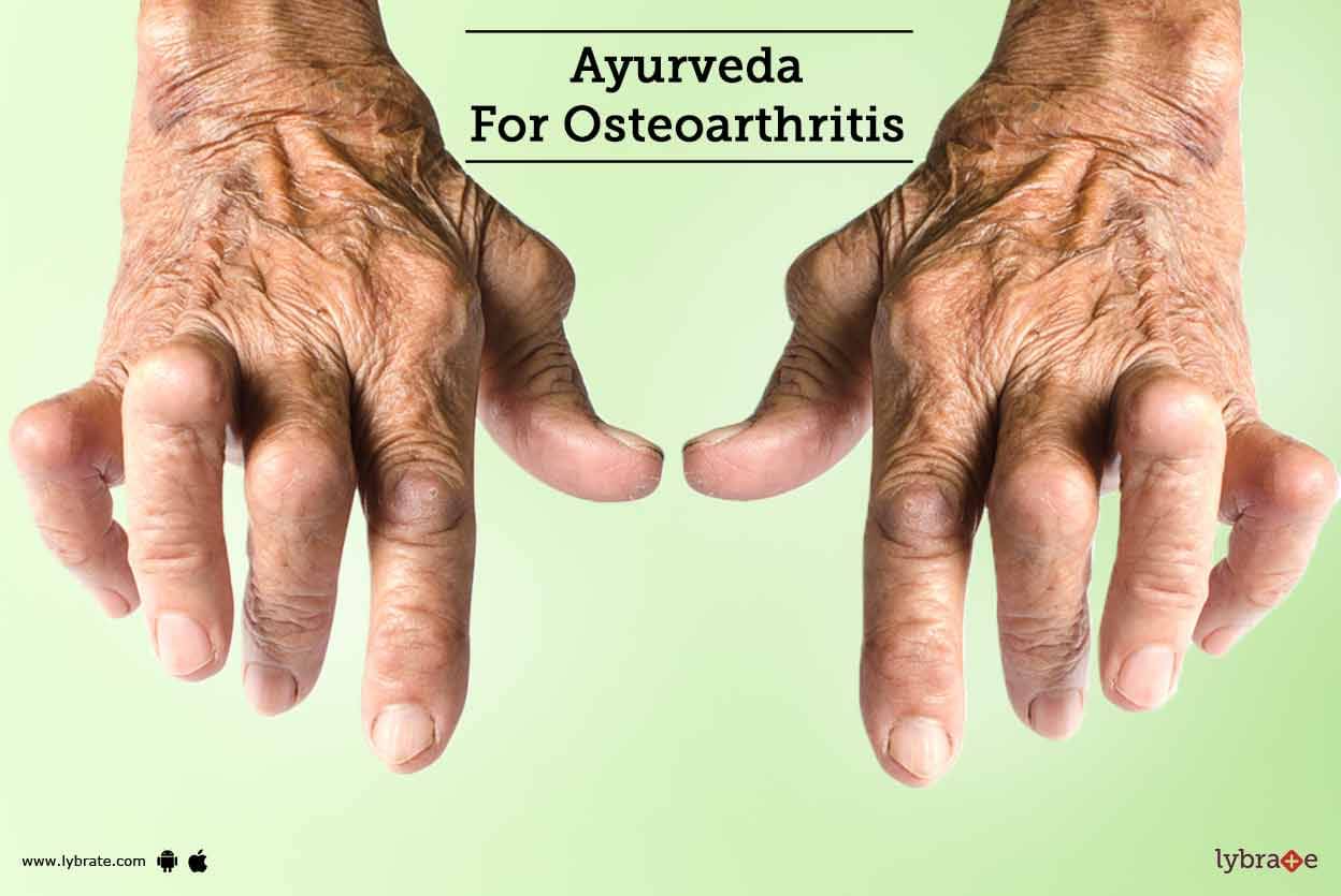 Ayurveda For Osteoarthritis By Dr Pradnya Aptikar Lybrate