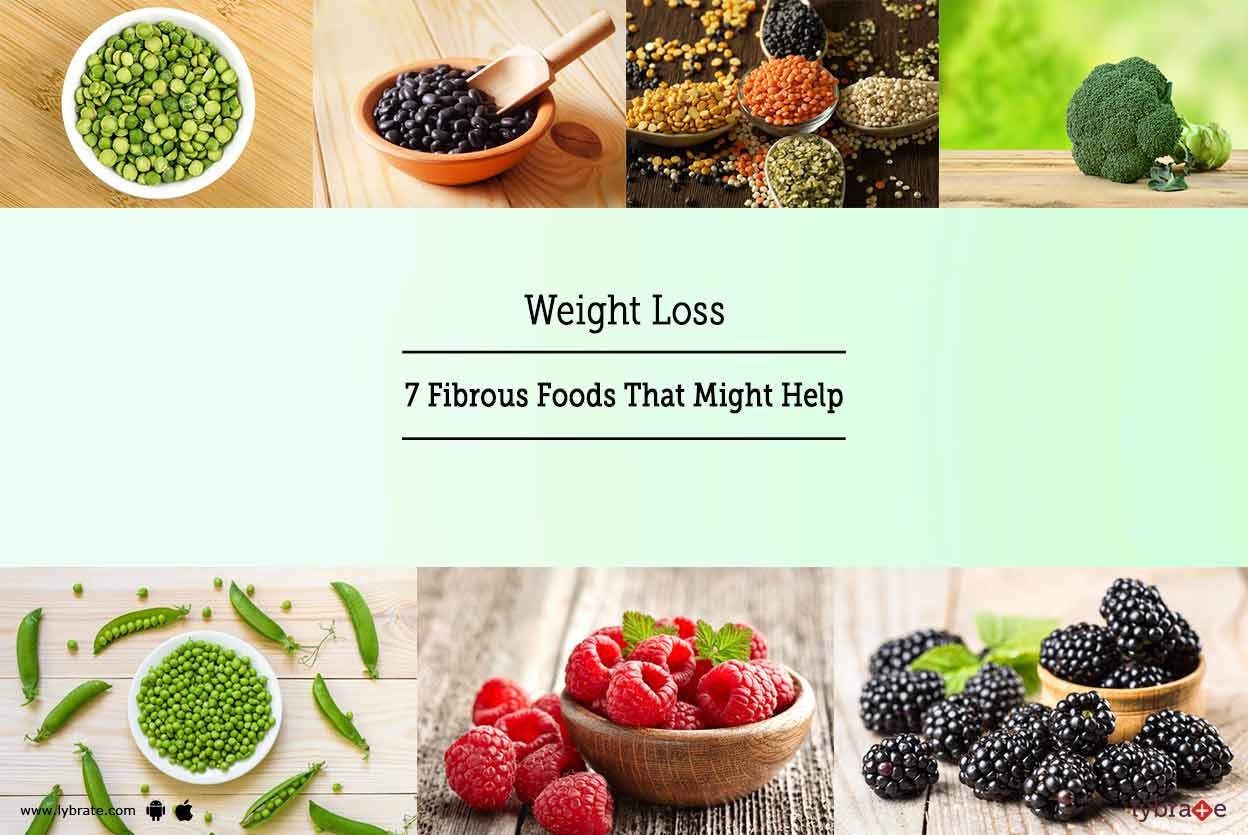 Weight Loss 7 Fibrous Foods That Might Help By Dt. Narendra Babu