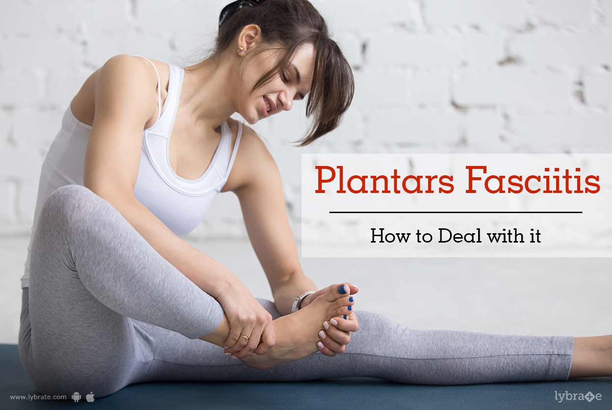 dealing with plantar fasciitis