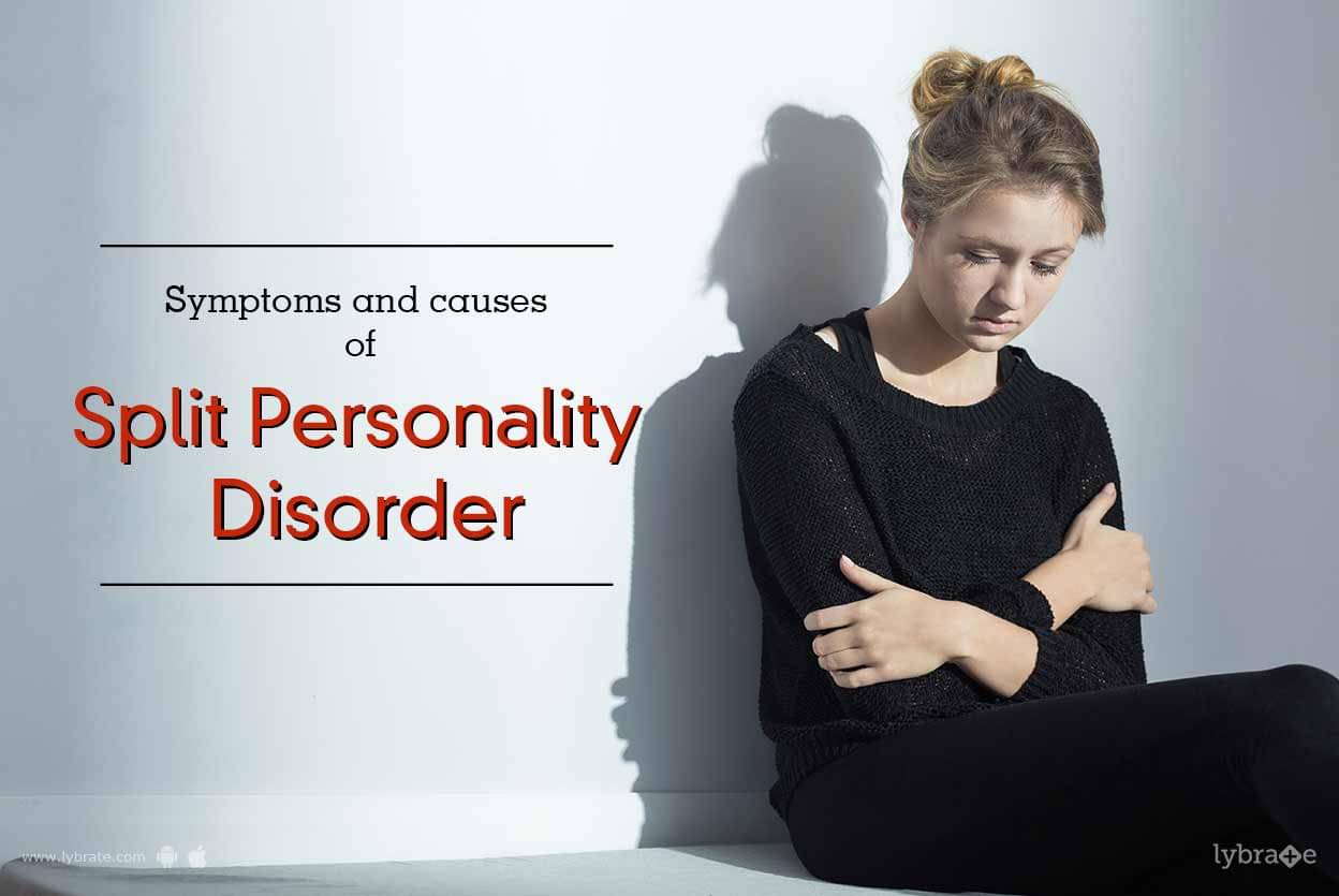 personality disorder split symptoms causes borderline disorders test lybrate