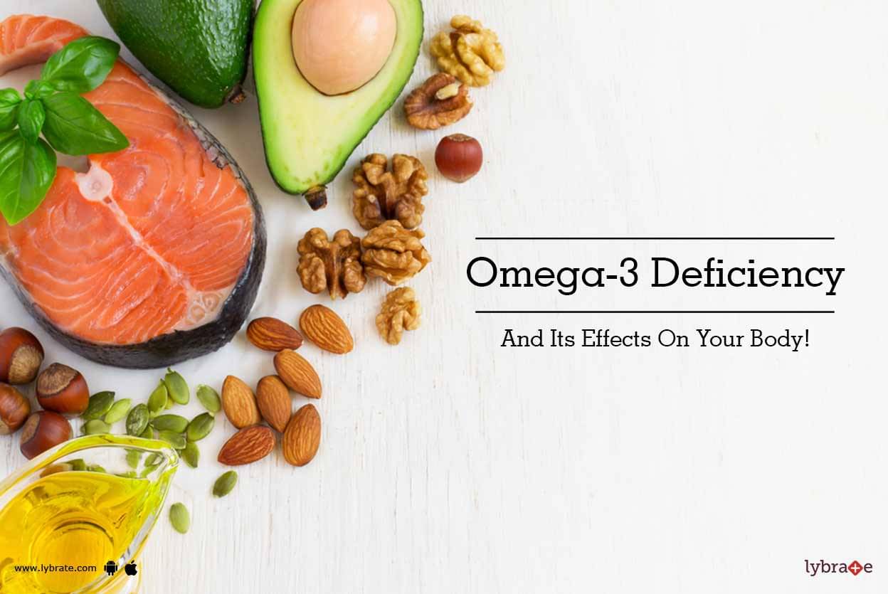 Omega-3 Deficiency And Its Effects On Your Body! - By Dt. Lokendra ...