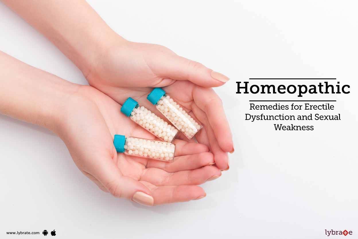 Homeopathic Remedies For Erectile Dysfunction And Sexual Weakness By Dr Mukesh Singh Lybrate 0828