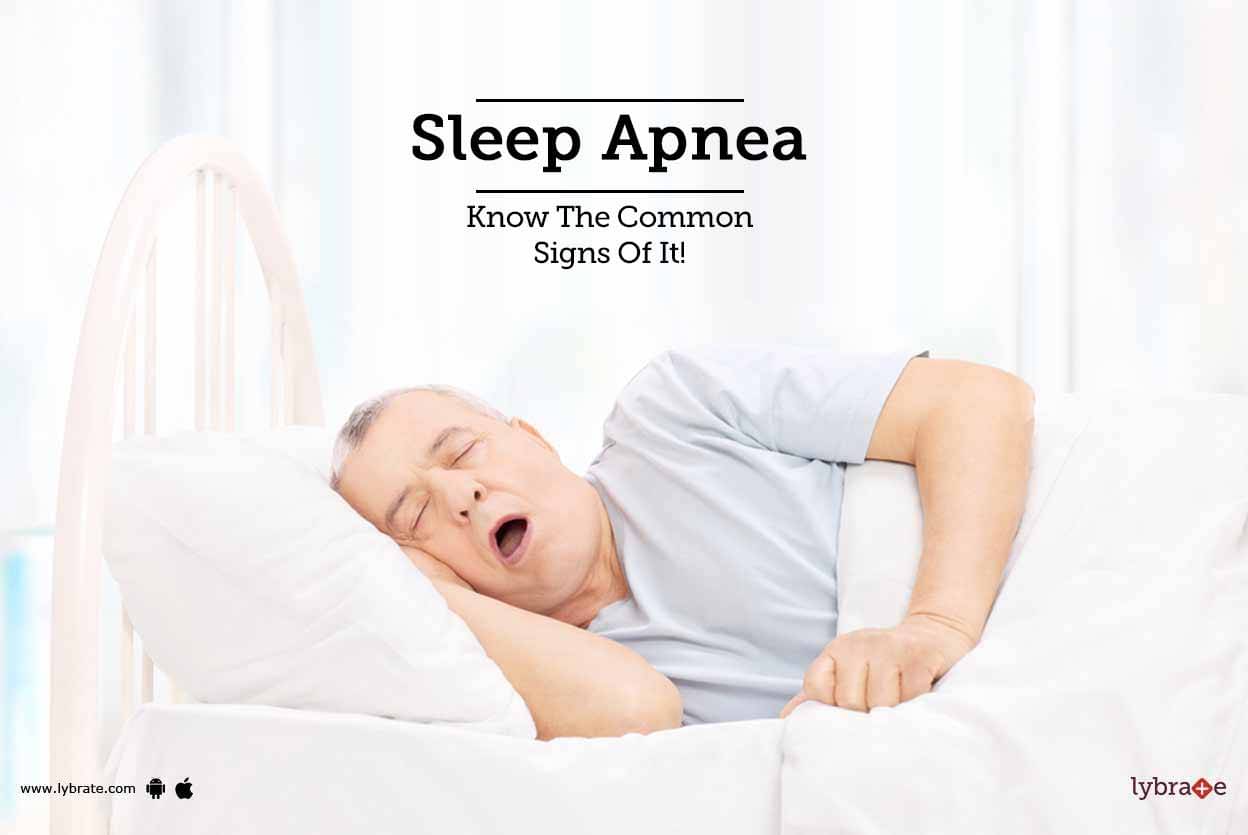 Sleep Apnea - Know The Common Signs Of It! - By Dr. Brajpal Singh Tyagi ...