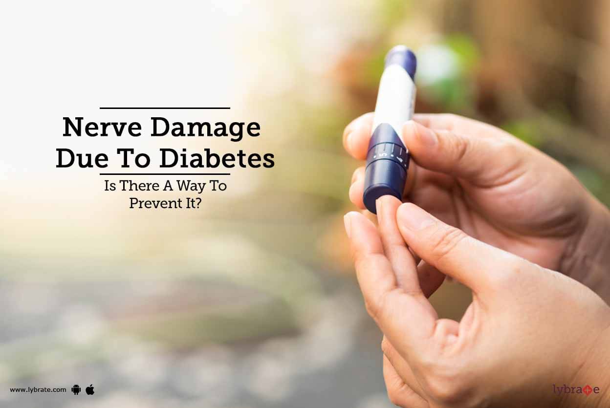 nerve-damage-due-to-diabetes-is-there-a-way-to-prevent-it-by-dr