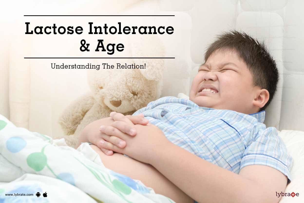 Lactose Intolerance & Age Understanding The Relation! By Dr. Atul