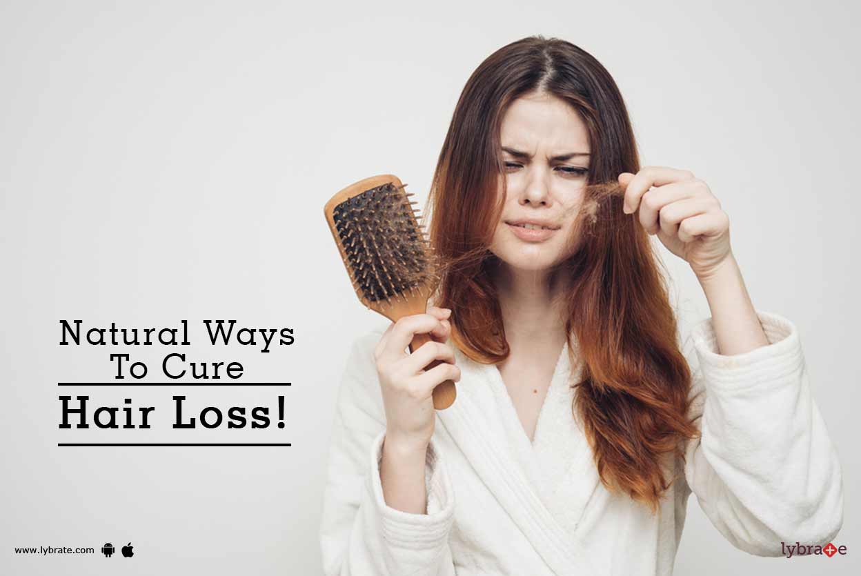 Natural Ways To Cure Hair Loss By Dr Mamta Kumari Lybrate