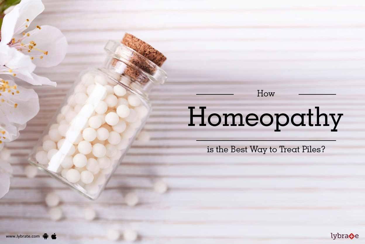 How Homeopathy Is The Best Way To Treat Piles By Dr Hemant Kumar Mittal Lybrate 