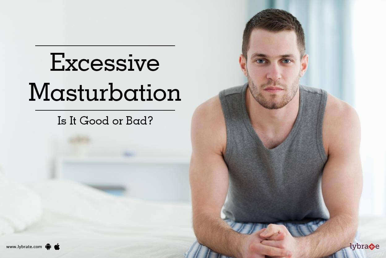 How Much Masturbation Is Excessive