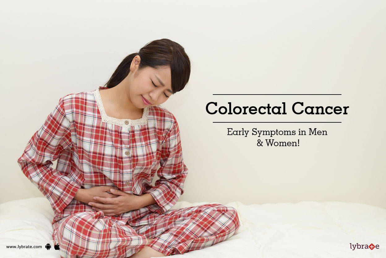 Colorectal Cancer - Early Symptoms In Men & Women! - By Dr ...