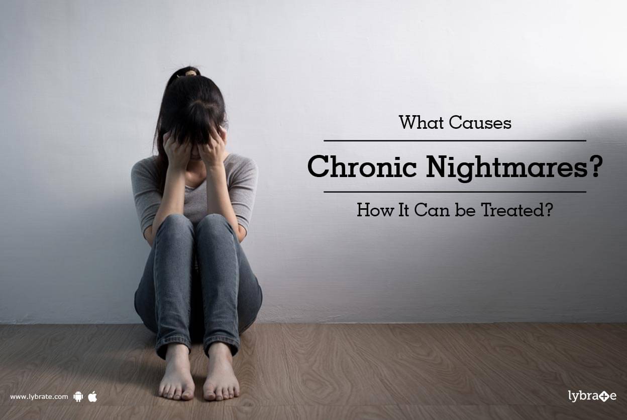 what-causes-chronic-nightmares-how-it-can-be-treated-by-dr