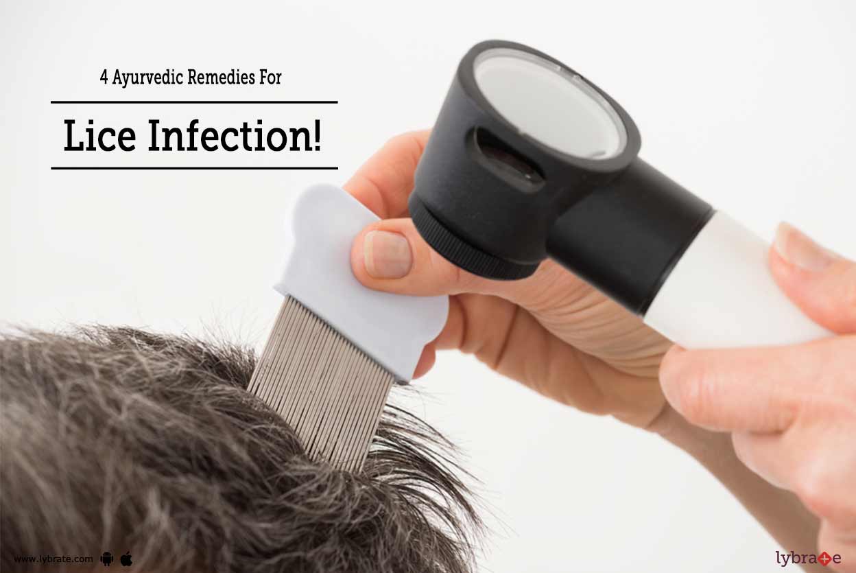 4 Ayurvedic Remedies For Lice Infection! By Dr. Shashank Agrawal