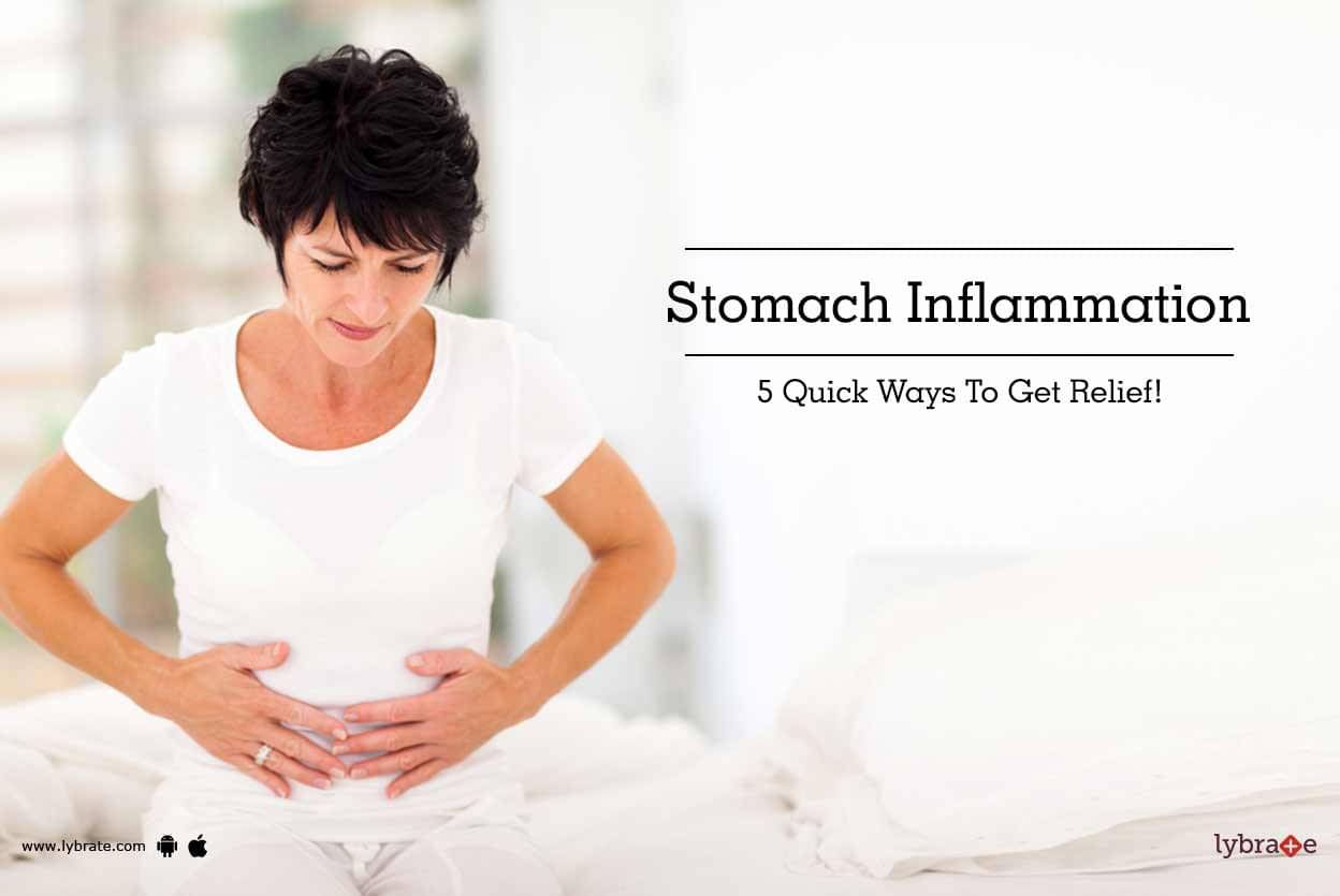 Stomach Inflammation - 5 Quick Ways To Get Relief! - By Dr ...