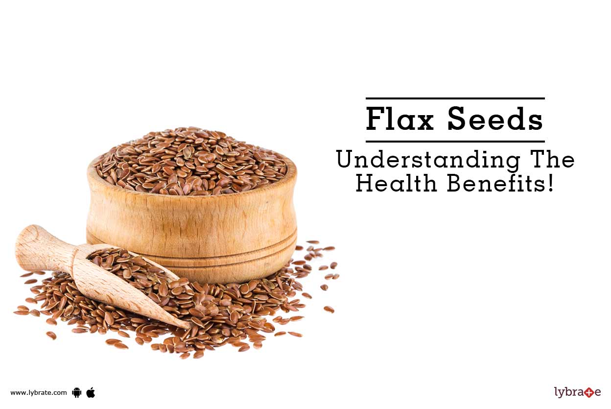 Lybrate IVF CPL Flax seeds Know the amazing health benefits! Milled