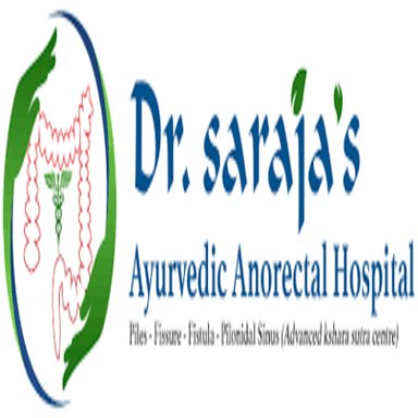 Dr. Saraja's Ayurvedic Speciality Clinic Piles & Fistula Centre