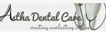 Astha Dental Care