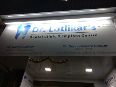 Dr. Lotlikar's Multispeciality Dental Clinic