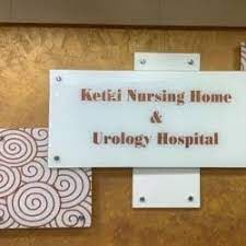 Ketki Nursing Home And Urology Hospital