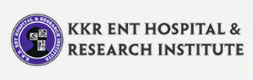 KKR ENT HOSPITAL & RESEARCH INSTITUTE