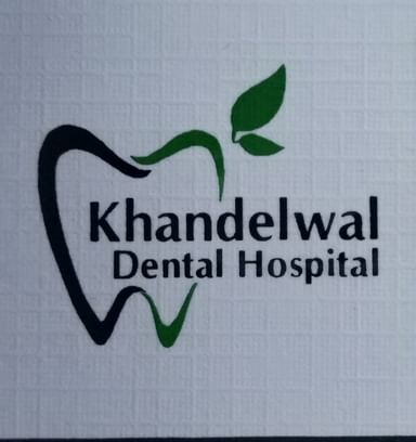 Khandelwal Dental Hospital Aesthetic and Implant Centre