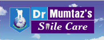 Dr. Mumtaz - Smile Care/Dental Clinic