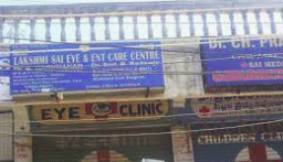 Laxmi Sai Eye Clinic & ENT Care Center