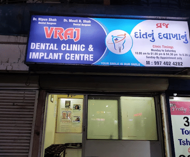 Vraj Dental Clinic & Implant Centre