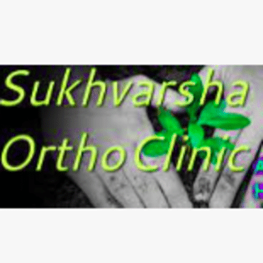 Sukhvarsha Orthopedic Clinic