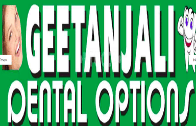 GEETANJALI DENTAL OPTIONS