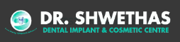 Dr Shwethas Dental Clinic & Implant Centre