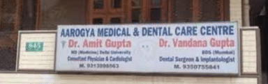Arogya Medical & Dental care centre