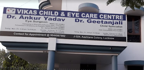 Vikas Child & Eye Care Center