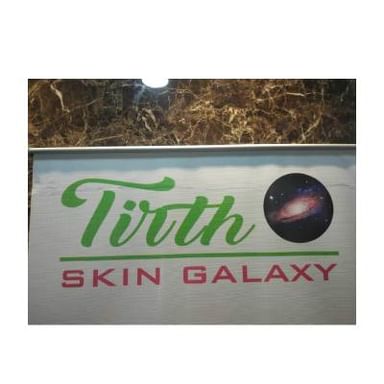 Tirth Skin Galaxy