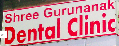 Shree Gurunanak Dental Clinic