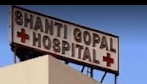 Shanti Gopal Hospital (on call)