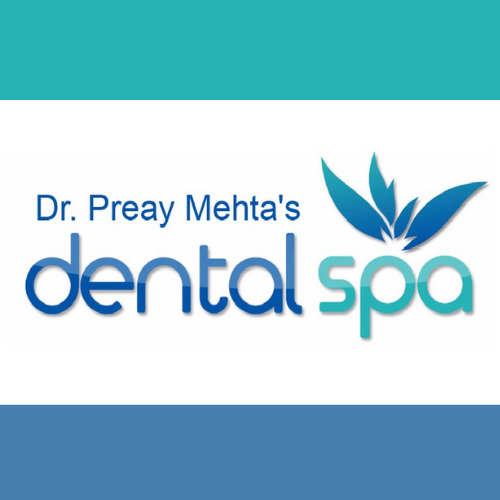 Dr. Preay Mehta's Dental Spa
