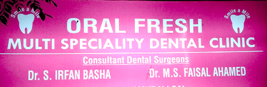 ORAL FRESH DENTAL CLINIC