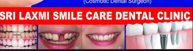 srilaxmi smilecare dental clinic