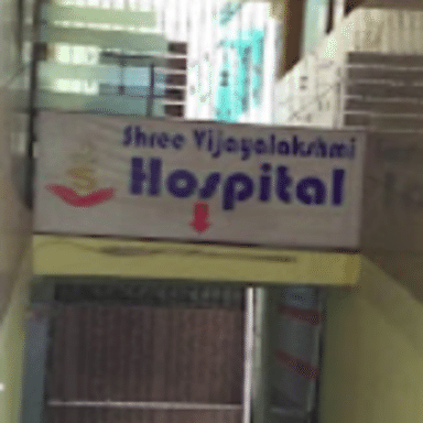 Shree Vijayalakshmi Hospital & Trauma Centrer