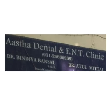 Aastha Dental & ENT Clinic